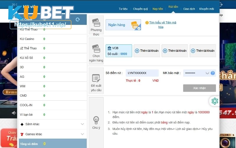 Kiểm tra kỹ lưỡng các thông tin đã nhập trong biểu mẫu rút tiền Kubet11